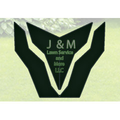 J & M Lawn Service and More, LLC