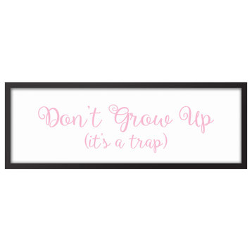 Don't Grow Up 12"x36" Black Framed Canvas, Pink
