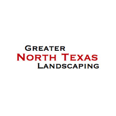 Greater North Texas Landscaping