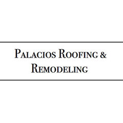 Palacios Roofing & Remodeling