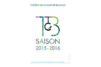 SAISON CULTURELLE 2015-2016 THÉÂTRE DU CHAMP DE BATAILLE