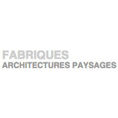 Fabriques - Architecture et Paysages