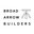 BROAD ARROW BUILDERS