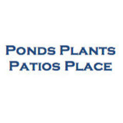PONDS PLANTS PATIOS PLACE