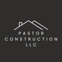 Pastor Construction LLC