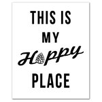 DDCG - This is my Hoppy Place Canvas Wall Art, 16"x20" - Add a little humor to your walls with the This is my Hoppy Place Canvas Wall Art. This premium gallery wrapped canvas features a black typography design that reads "This is my Hoppy Place". The wall art is printed on professional grade tightly woven canvas with a durable construction, finished backing, and is built ready to hang. The result is a funny piece of wall art that is perfect for your bar, kitchen, gallery wall or above your bar cart. This piece makes a great gift for any craft beer drinker or pun enthusiast.