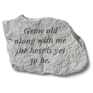 "Grow Old" Garden Stone