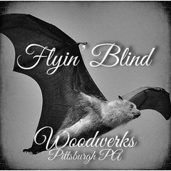 Flyin Blind Woodwerks
