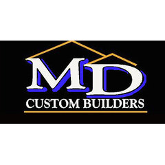 M D Custom Builders