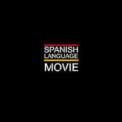 spanishlanguagemovie
