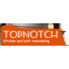 TopNotch Kitchen and Bath Remodeling
