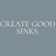 Create Good Sinks