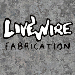 Livewire Fabrication