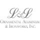 L&L Ornamental Aluminum and Ironworks, Inc.