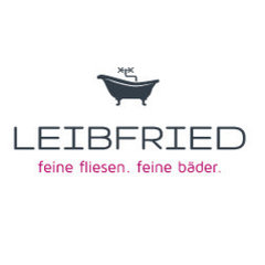 Leibfried | feine fliesen. feine bäder.