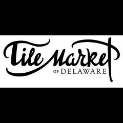 Tile Market of Delaware