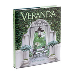 Veranda: The Art of Outdoor Living - New - Books
