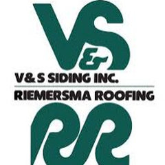 V & S Siding Inc / Riemersma Roofing