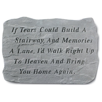 Garden Accent Stone, "If Tears Could Build a Stairway"