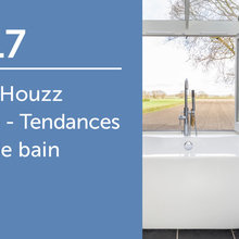 Étude Houzz France : Tendances Salle de bain 2017