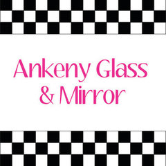 Ankeny Glass and Mirror