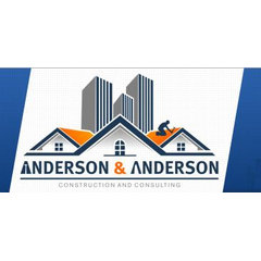Anderson & Anderson Construction and Consulting