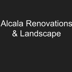 Alcala Renovations & Landscape