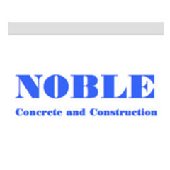 Noble Concrete and Construction