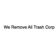 We Remove All Trash Corp