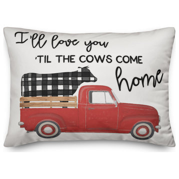 Til The Cows Come Home 14x20 Spun Poly Pillow