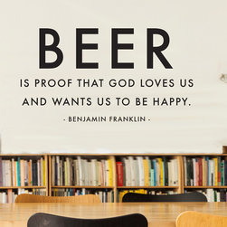 Benjamin Franklin Quotes Beer Is Proof Quote Wall Decal - Wall Decals