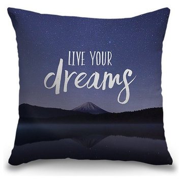 "Live Your Dreams" Outdoor Pillow 16"x16"