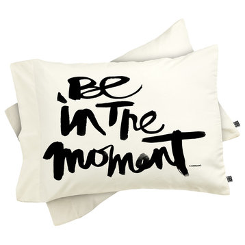 Deny Designs Kal Barteski Be In The Moment Pillow Shams, Queen