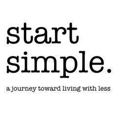 start simple.