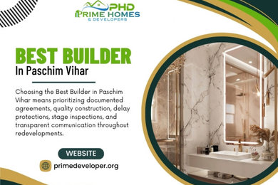 Best Builder In Paschim Vihar