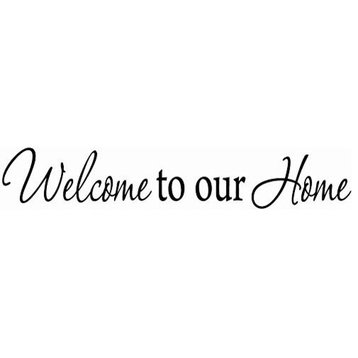 Welcome To Our Home, Family Wall Decal Sticker #2 VWAQ 1615