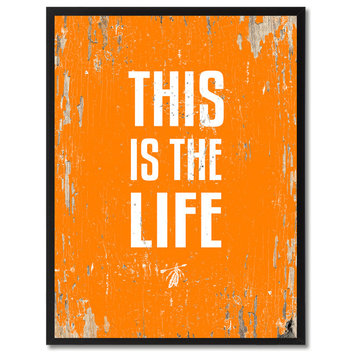 This Is The Life Inspirational, Canvas, Picture Frame, 28"X37"