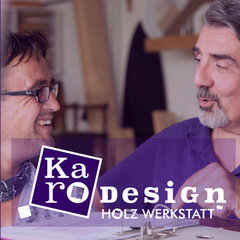 KARO Design HOLZ Werkstatt GmbH