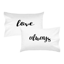 Oh, Susannah Love Always Pillowcase - Products