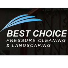 Best Choice Pressure Cleaning and Landscaping