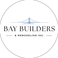 Bay Builders & Remodeling, Inc.