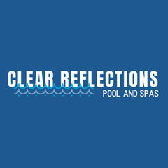 Clear Reflections Pools and Spas