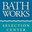 Bath Works Selection Center