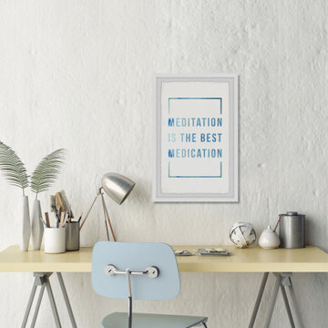 "Meditation Is the Best Medication" Framed Painting Print
