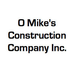 O Mike's Construction Company Inc.