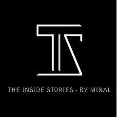 The Inside Stories - By Minal.