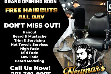 Welcome to our grand opening of Neymar's Barber Shop! "We are your best option"