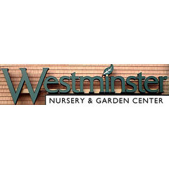 Westminister Nursey & Garden Center