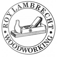 Roy Lambrecht Woodworking, Inc.
