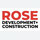 Rose Development and Construction